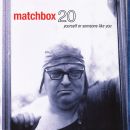 Matchbox 20 - Yourself Or Someone Like You, Skivor