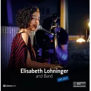 Elisabeth Lohninger and Band, Skivor