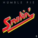 Humble Pie - Smokin', Skivor