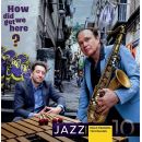 Jazz on Vinyl Vol.10 - Mulo Francel & Tim Collins: How did we get here?, Skivor