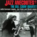 The Bill Crow Quartet - Jazz Anecdotes, Skivor