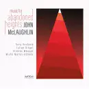 John McLaughlin - Music For Abandoned Heights, Skivor