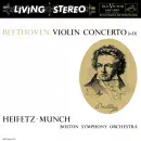 Jascha Heifetz / Charles Munch & Boston Sym. - Beethoven: Violin Concerto (in D), Skivor