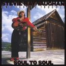 Stevie Ray Vaughan - Soul To Soul, Skivor