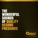 The Wonderful Sounds of Quality Record Pressings, Skivor