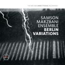 Samson Marzbami Ensemble - Berlin Variations, Skivor