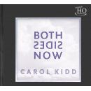 Carol Kidd – Both Sides Now, Skivor