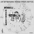 Wendell Harrison - An Evening With The Devil, Skivor