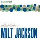 Milt Jackson - Ballads & Blues, Skivor