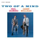 Paul Desmond & Gerry Mulligan - Two Of A Mind, Skivor