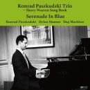 Konrad Paszkudzki Trio – Serenade In Blue: Harry Warren Song Book, Skivor