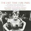 Barry Harris Trio – Last Time I Saw In Paris, Skivor