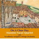 Massimo Faraò Quartet - On A Clear Day, Skivor