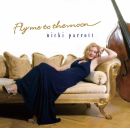 Nicki Parrott – Fly Me To The Moon, Skivor