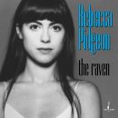 Rebecca Pidgeon - The Raven, Skivor