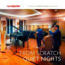 From Scratch - Quiet Nights (Full Stage Stereo), Skivor